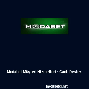 Modabet M&uuml;şteri Hizmetleri - Canlı Destek
